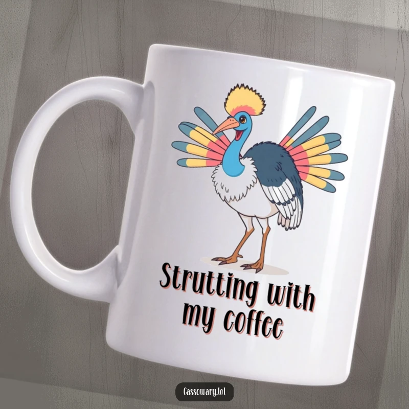 Funny cassowary mug showing a bird strutting proudly with its colorful neck feathers displayed, exuding confidence and flair.