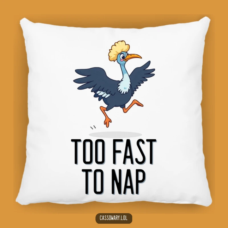 Funny Cassowary Dash Pillow: Powerful Bird Cushion - Perfect Unique Funny Gift