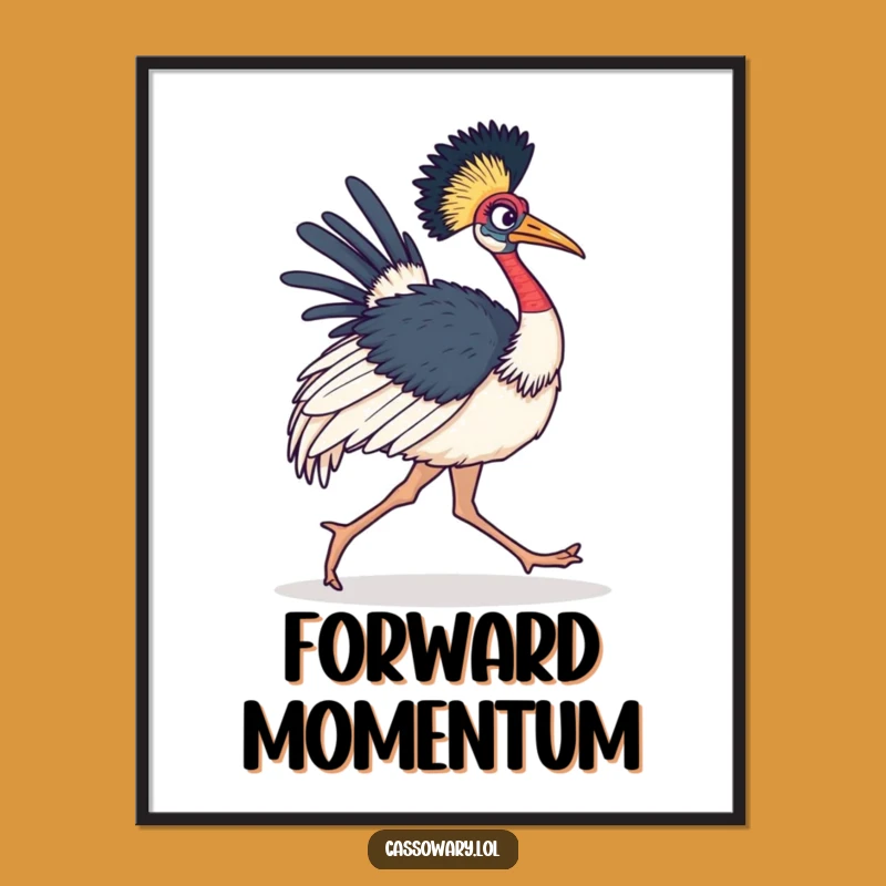 Funny Cassowary Marching Digital Art: Determined Bird Print, Perfect Gift