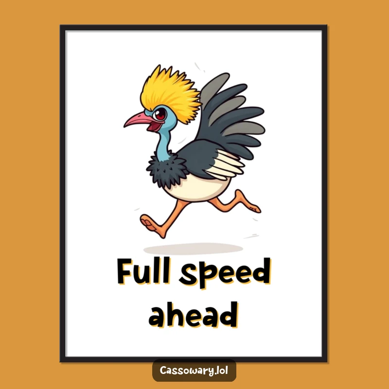 Funny Determined Cassowary Digital Print - Energetic Bird Art Gift