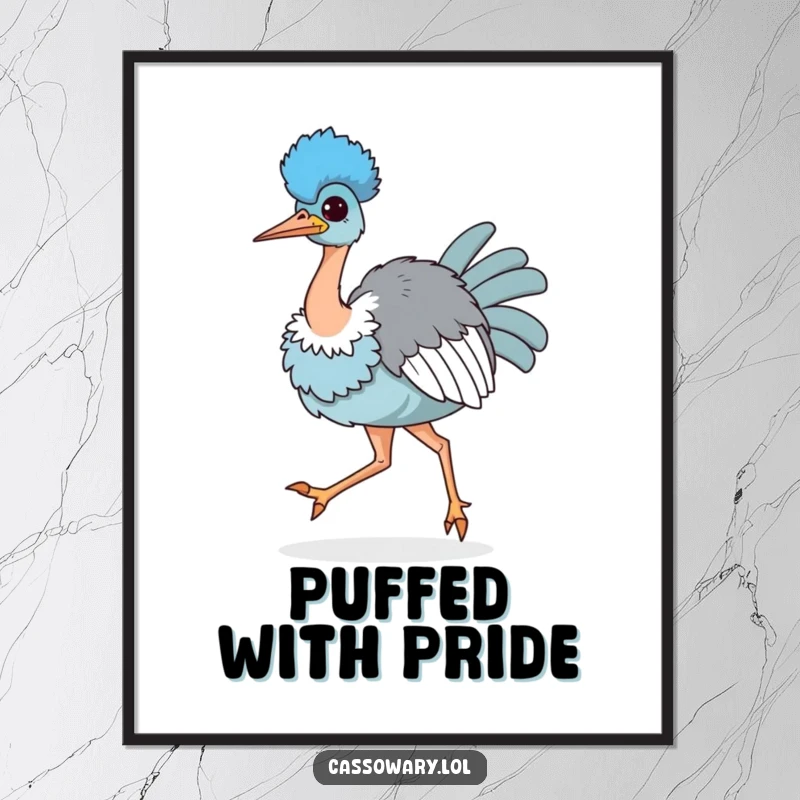 Funny digital art print of a kawaii cassowary strutting with its chest puffed out, exuding bold confidence and playful pride.