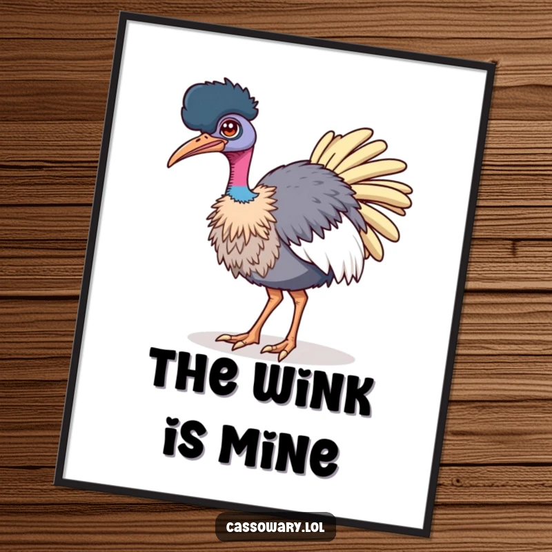 Funny digital art print of a cassowary winking confidently while strutting, perfect for adding bold, humorous decor instantly.