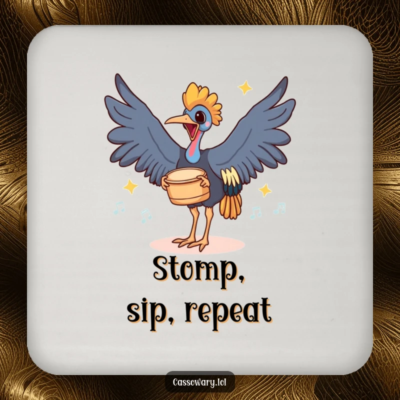 Funny coaster depicting a cassowary joyfully drumming its feet on the ground with rhythmic thuds, a playful table addition.