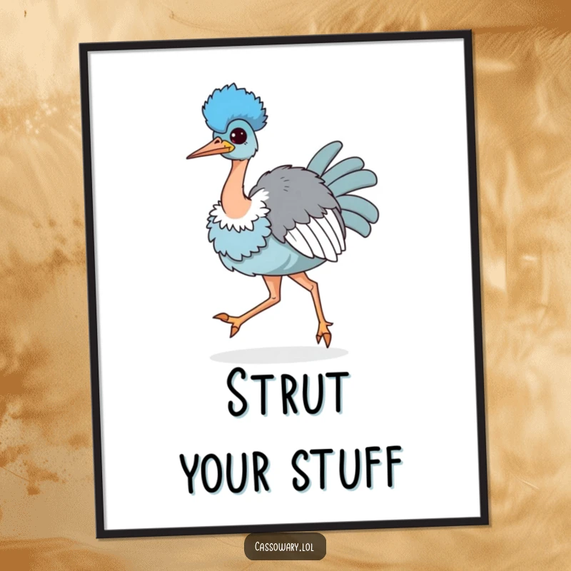 Funny poster featuring a kawaii cassowary strutting with its chest puffed out, embodying pride and a confident, cheerful spirit.