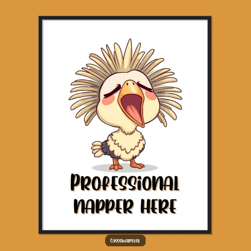 Funny Sleepy Cassowary Yawn Poster: Relaxing Bird Art Gift