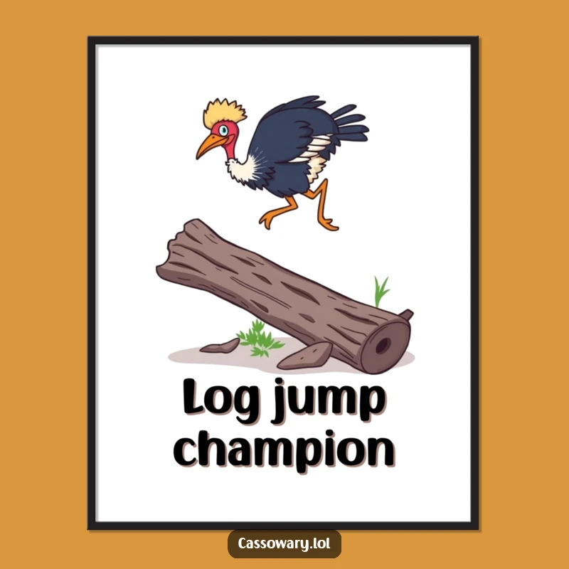Funny Cassowary Agility Leap Poster - Surprising Bird Art Print Gift