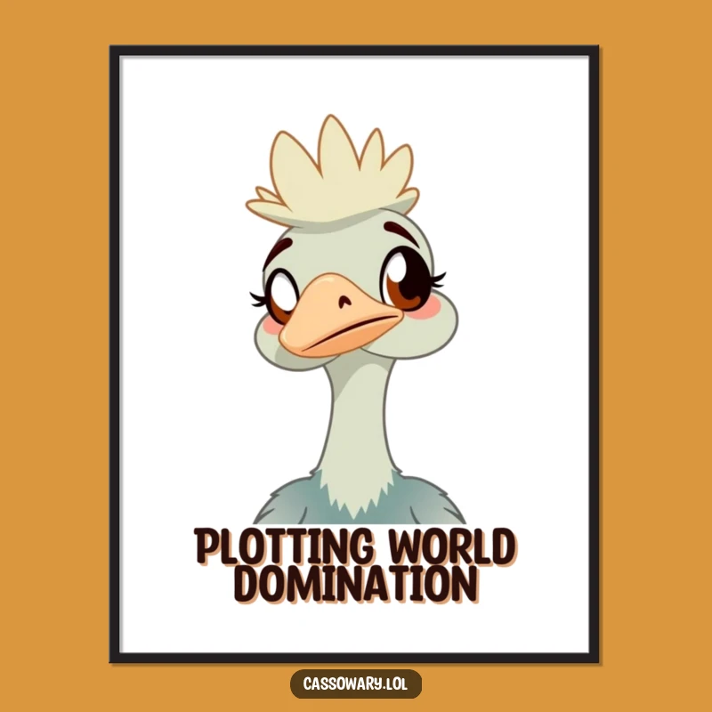 Funny Cassowary Poster: Amused Bird Wall Art, Hilarious Home Decor Gift