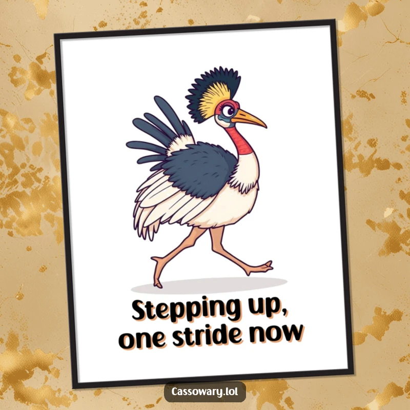 Funny Free Printable Wall Art: Cassowary Striding with Determination, Motivational Decor Piece