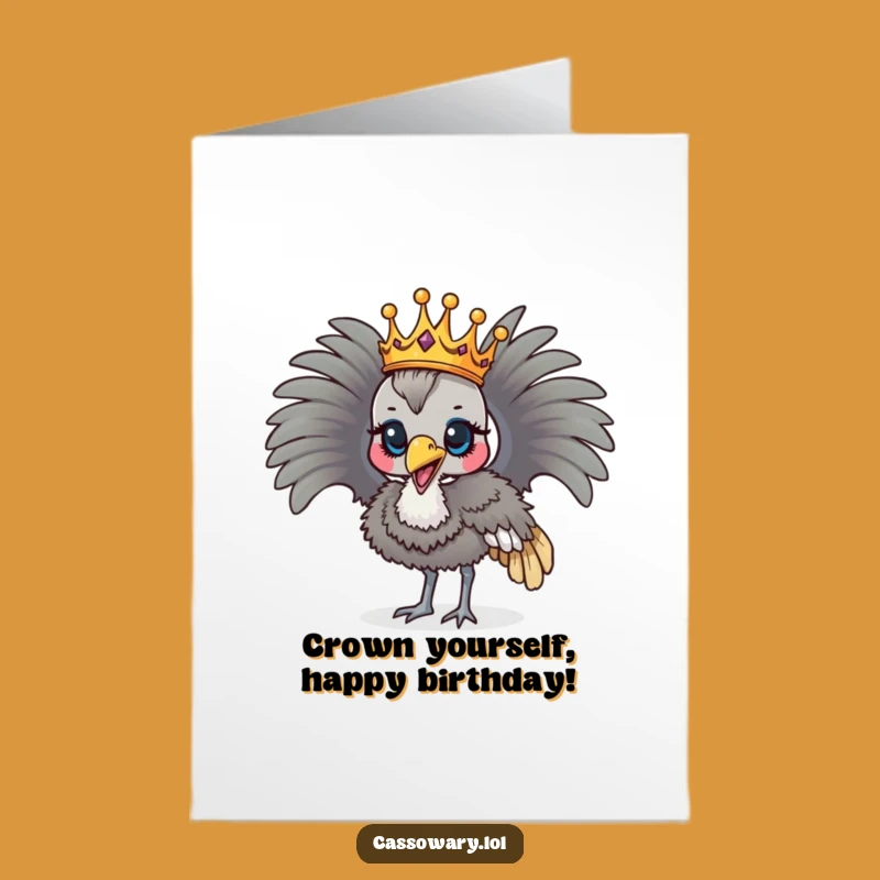 Free Printable Birthday Card: Crowned Cassowary Parade, Regal Funny Gift