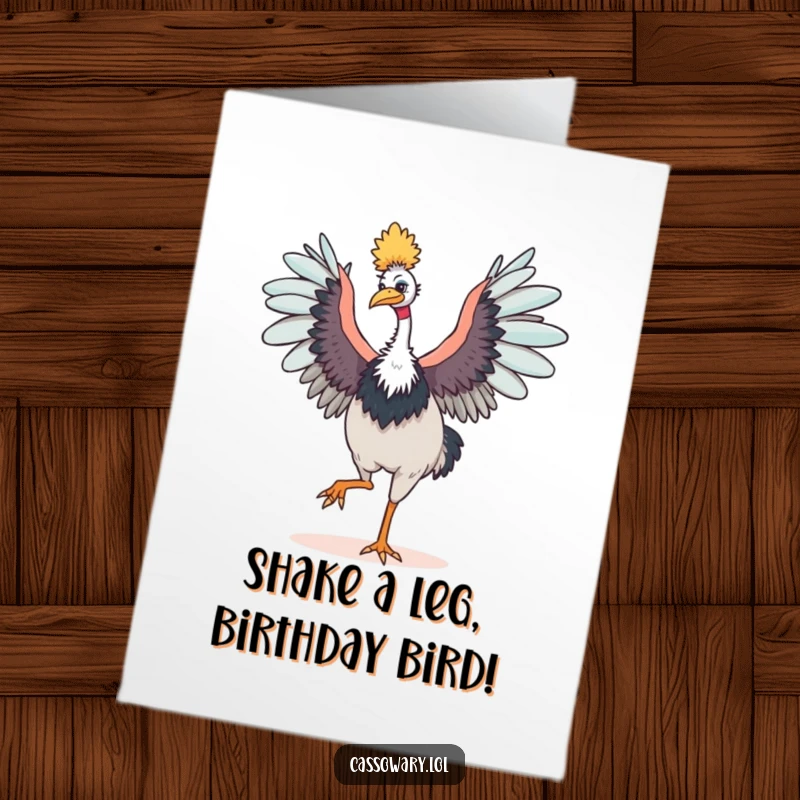 Funny Free Printable Birthday Card: A cassowary happily dancing with its wings outstretched, spreading birthday cheer.