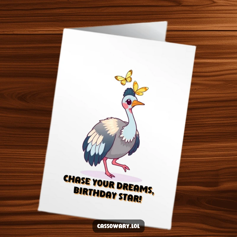 Funny free printable birthday card: A cassowary playfully chases after a delicate, fluttering butterfly with a look of fun determination.