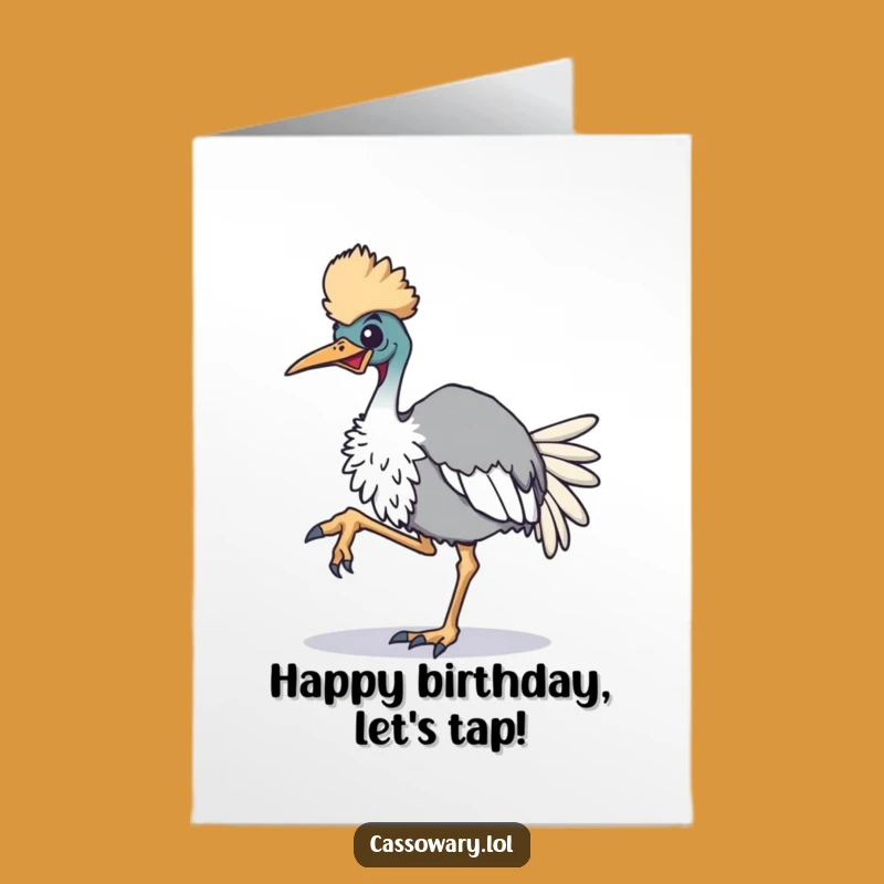 Tapping Feet Free Printable Cassowary Birthday Card - Energetic Downloadable Gift