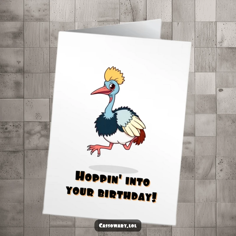 Funny Free Printable Birthday Card: A cassowary doing a comical little hop, showcasing its large feet with a happy expression.