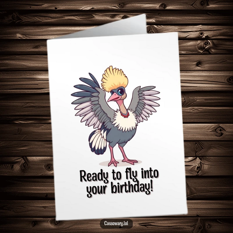 Funny Free Printable Birthday Card: A cassowary stands poised, wings slightly raised, humorously attempting to fly.
