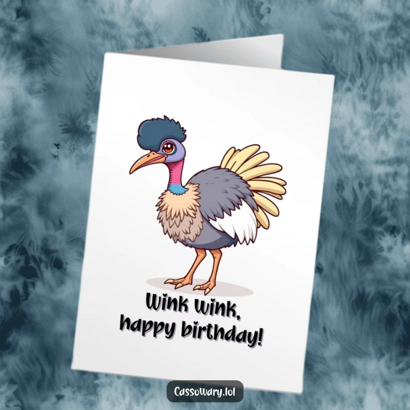 Funny Free Printable Winking Cassowary Birthday Card: Bird winking while strutting confidently, a bold greeting.