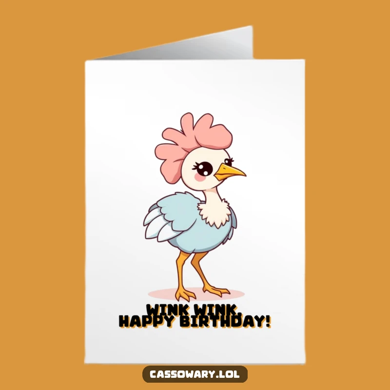 Kawaii Cassowary Wink Birthday Card - Cute Free Printable Downloadable Gift