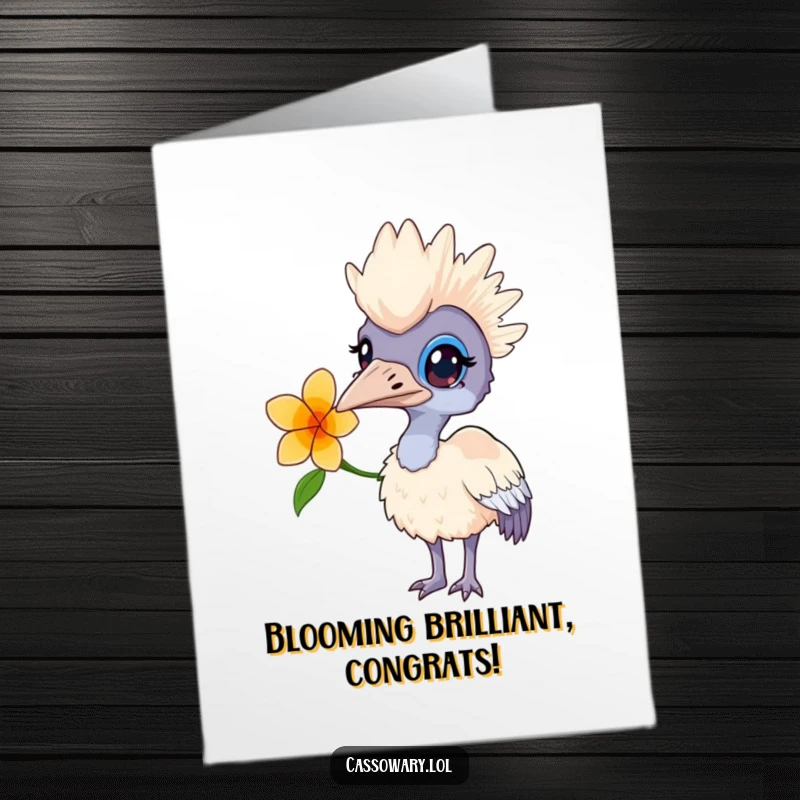Funny free printable congratulations card featuring a cassowary with a flower behind its ear, looking with gentle curiosity.