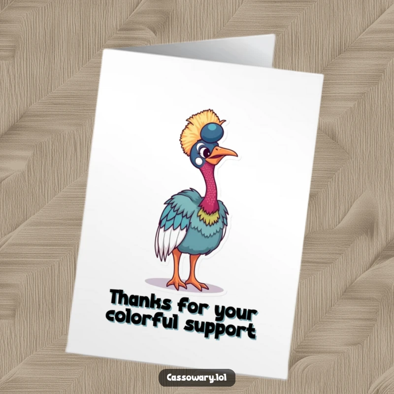 Funny Free Printable Thank You Card: A cassowary poses dramatically, showcasing its magnificent and vibrant plumage with pride.